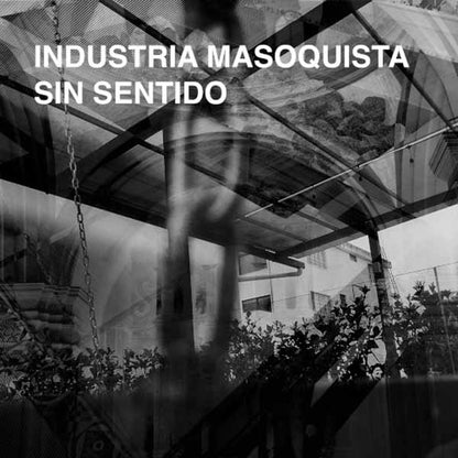 Industria Masoquista - Sin Sentido - Electronic - Music CD