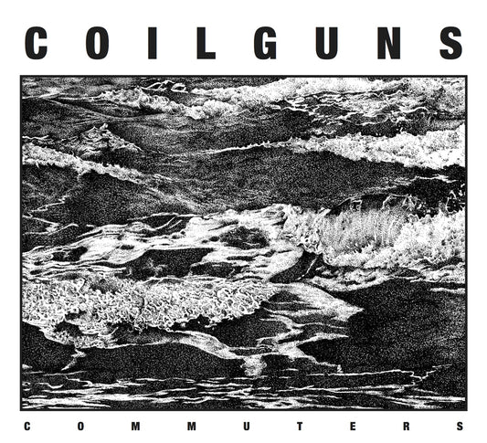 Coilguns - Commuters - Hardcore - CD