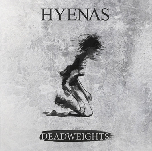 Hyenas - Deadweights - Hardcore - LP