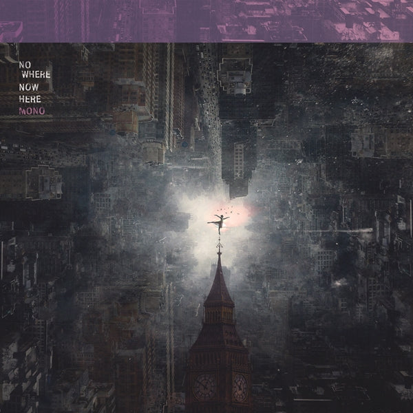 Mono - Nowhere Now Here - Metal - CDD