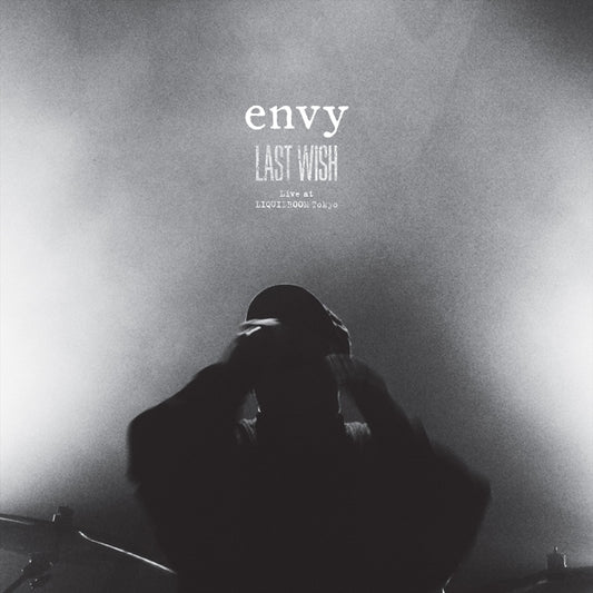 Envy - Last Wish  Live At Liquidroom Tokyo - Hardcore - CD