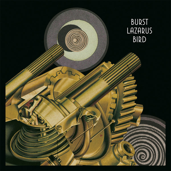 Burst - Lazarus Bird - Metal - DLP