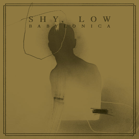 Shy, Low - Babylonica - Rock - LP