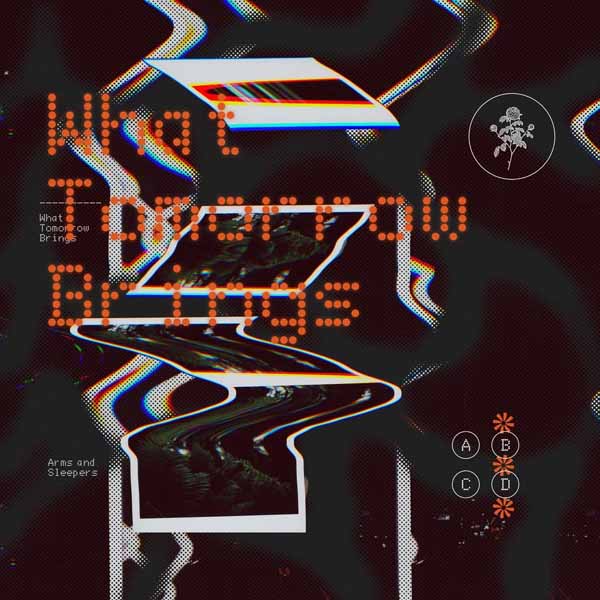 Arms And Sleepers - What Tomorrow Brings - Electronic - LP