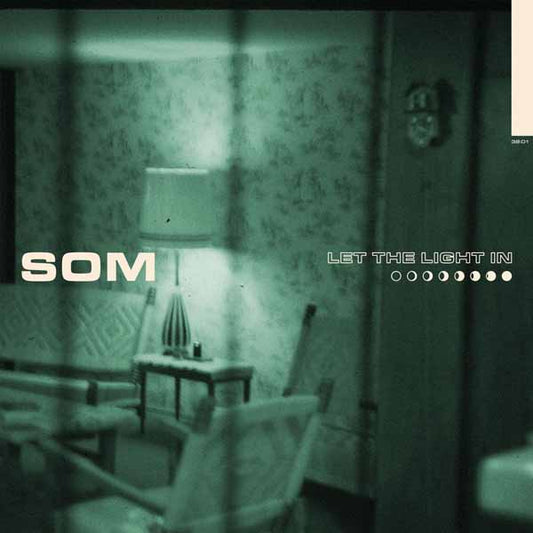 Som - Let The Light In - Indie - LP