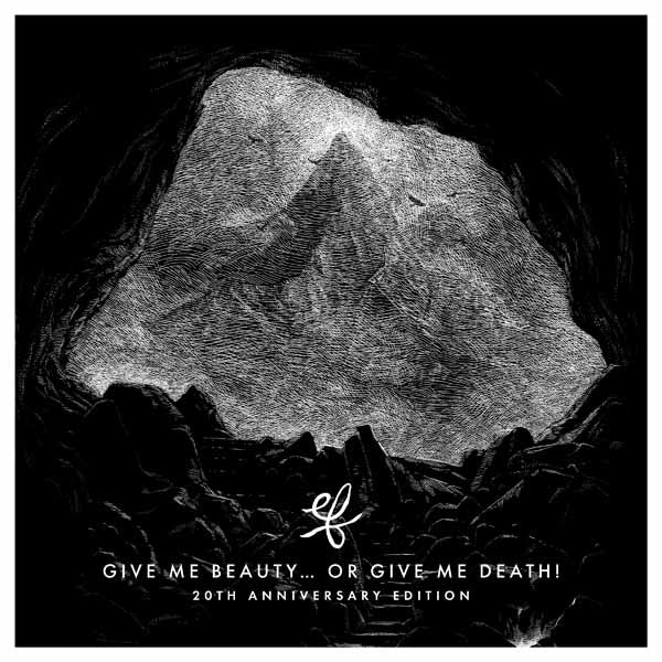 Ef - Give Me Beauty... Or Give Me Death! (20Th Anniversary) - Rock - DLP