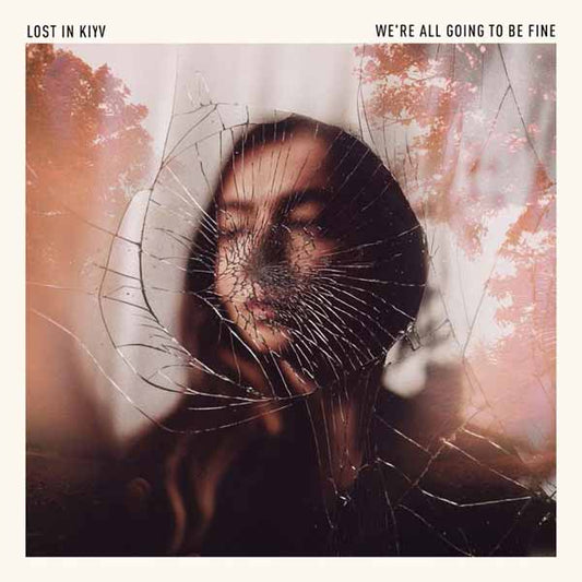 Lost In Kyiv - We'Re All Going To Be Fine (Digisleeve) - Rock - CD