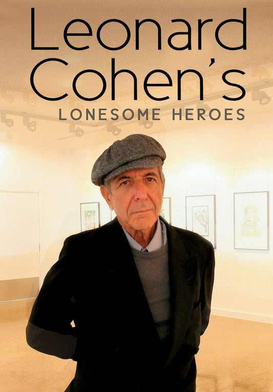 Leonard Cohen - Leonard Cohens Lonesome Heroes - Country/Folk - DVD