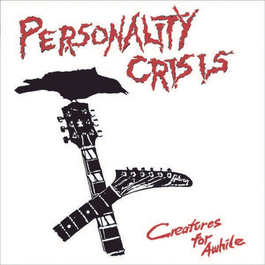 Personality Crisis - Creatures For Awhile - Punk - LP