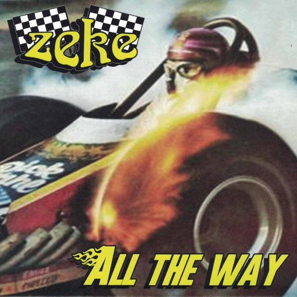 Zeke - All The Way - Punk - 7