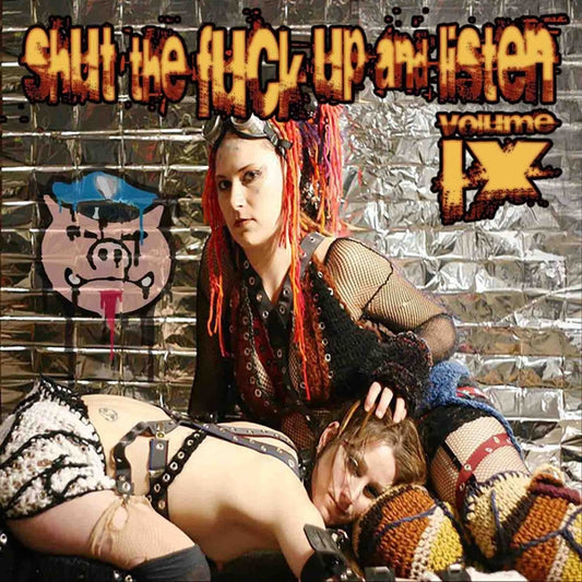 Various Artists - Shut The Fuck Up & Listen Volume Ix - Punk - 7