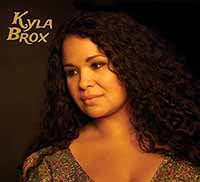Kyla Brox - Throw Away The Blues - Blues - CD