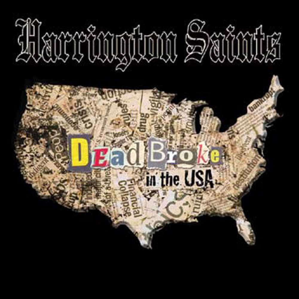 Harrington Saints - Dead Broke In The Usa - Punk - LP