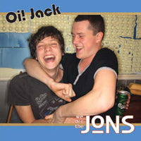 Jons, The - Oi! Jack / 7 O'Clock - Punk - 7