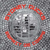 Sydney Ducks - Esprit De Corps B/W Joaquin Murrieta - Punk - 7
