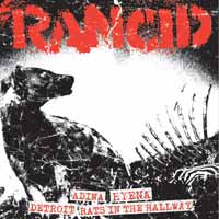 Rancid - Adina/Hyena/Detroit/Rats In The Hallway - Punk - 7