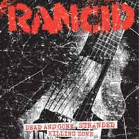 Rancid - Dead And Gone/Stranded/Killing Zone - Punk - 7