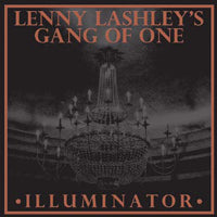 Lenny Lashley'S Gang Of One - Illuminator (Red/Orange Galaxy Vinyl) - Rock - LP
