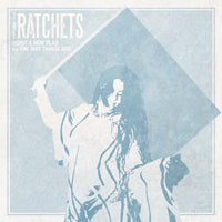 Ratchets, The - Hoist A New Flag - Punk - 7