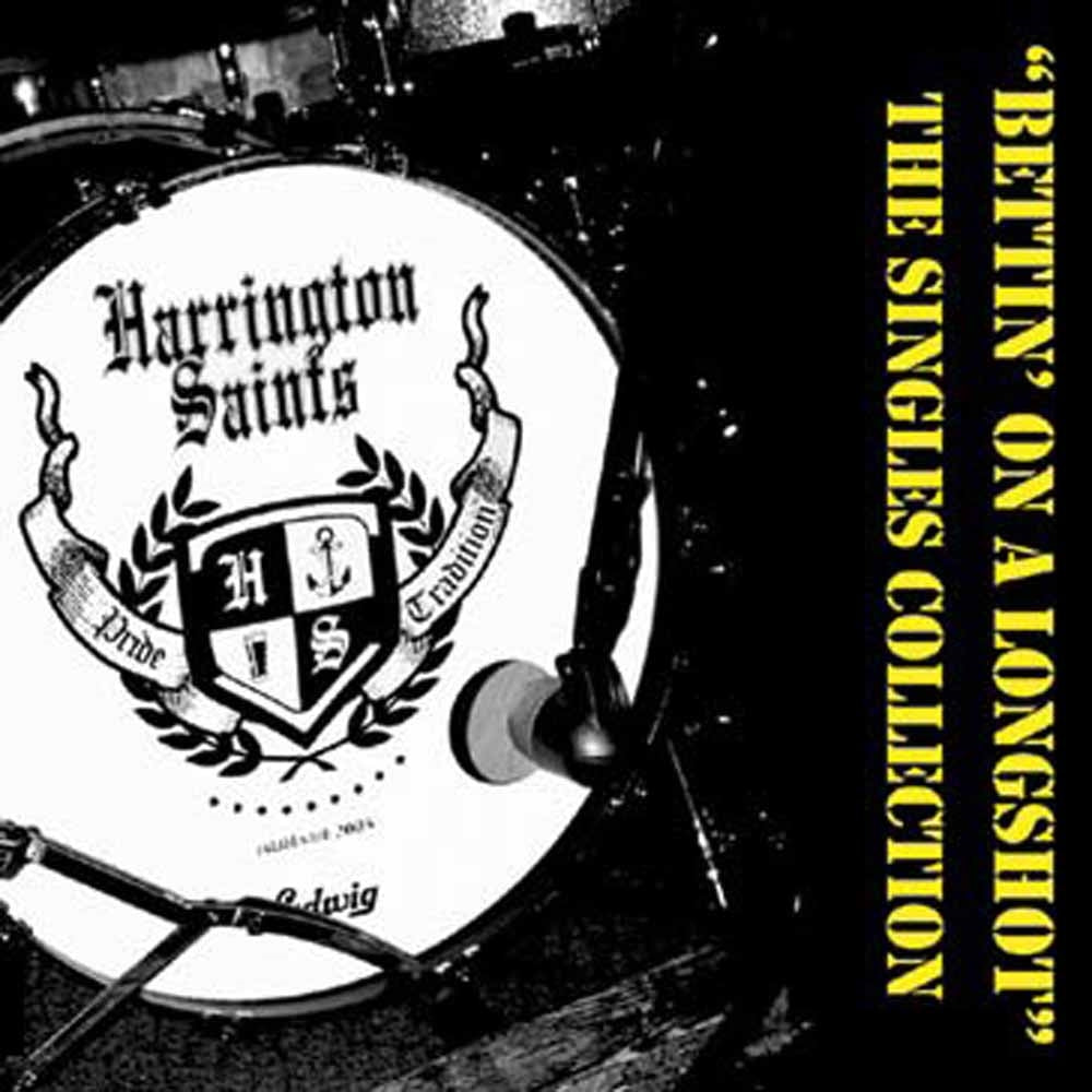 Harrington Saints - Bettin' On A Longshot - The Singles Collection - Punk - LP