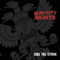 Bum City Saints - Ride The Storm - Punk - 7