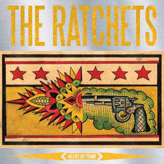 Ratchets, The - Heart Of Town (Coloured Vinyl) - Punk - LP