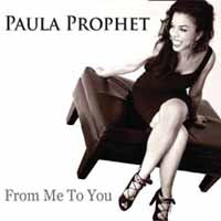 Paula Prophet - From Me To You - Jazz - CD