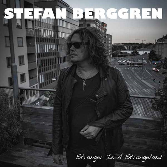 Stefan Berggren - Stranger In A Strangeland - <NONE> - CD