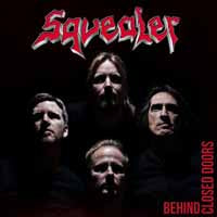 Squealer - Behind Closed Doors - <NONE> - LP