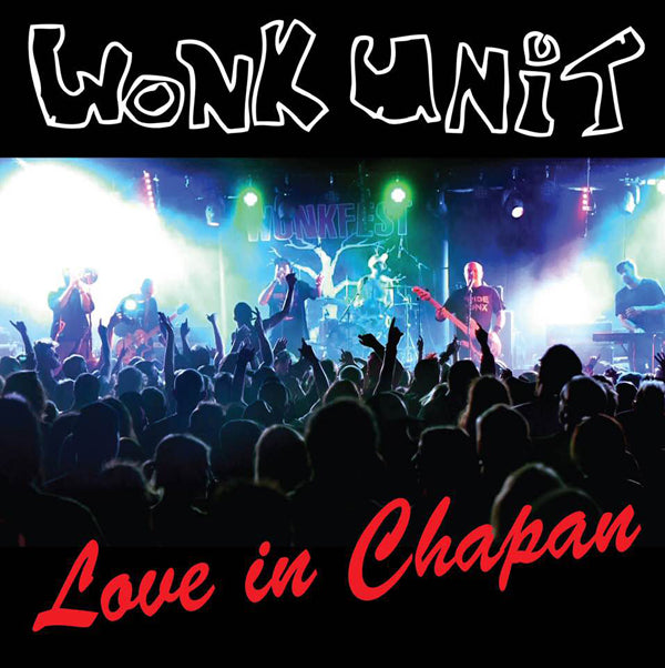 Wonk Unit - Love In Chapan (Cd+Dvd) - Punk - CD
