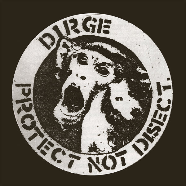 Dirge - Protect Not Disect (White Vinyl) - Punk - LP