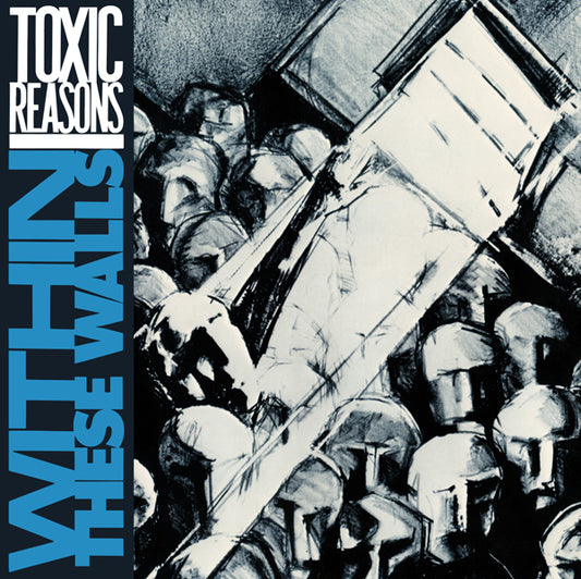 Toxic Reasons - Within These Walls - Punk - CD