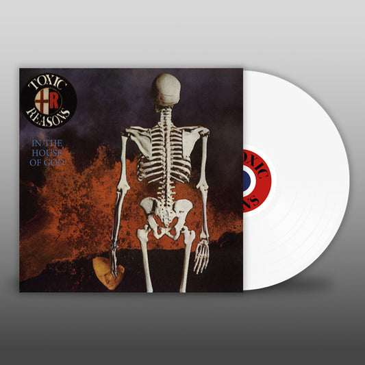 Toxic Reasons - In The House Of God (White Vinyl) - Punk - LP