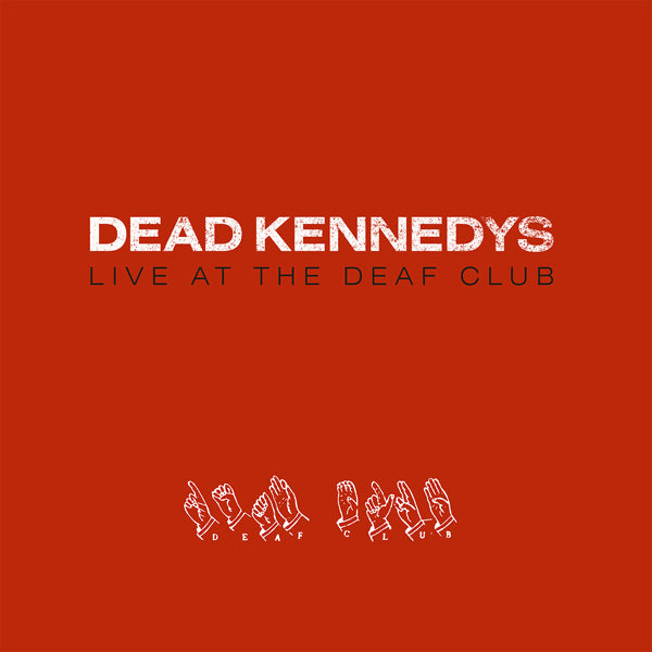 Dead Kennedys - Live At The Deaf Club (Red Vinyl) - Punk - LP
