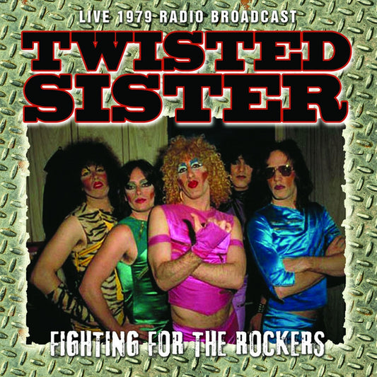 Twisted Sister - Fighting For The Rockers - Rock - CD