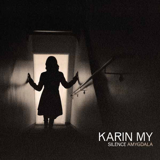 Karin My - Silence Amygdala - Pop - CDD