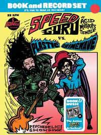Speed Guru (Acid Mothers Temple) Vs Plastic Crimewave - Psychedelic Showdown (Comic + 7") - Rock - 7