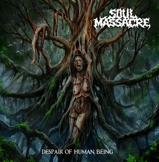 Soul Massacre - Despair Of Human Being - Death Metal - CD