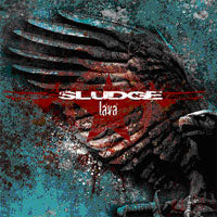 Sludge - Lava - Death Metal - CD