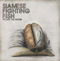 Siamese Fighting Fish - We Are The Sound - Rock - CD
