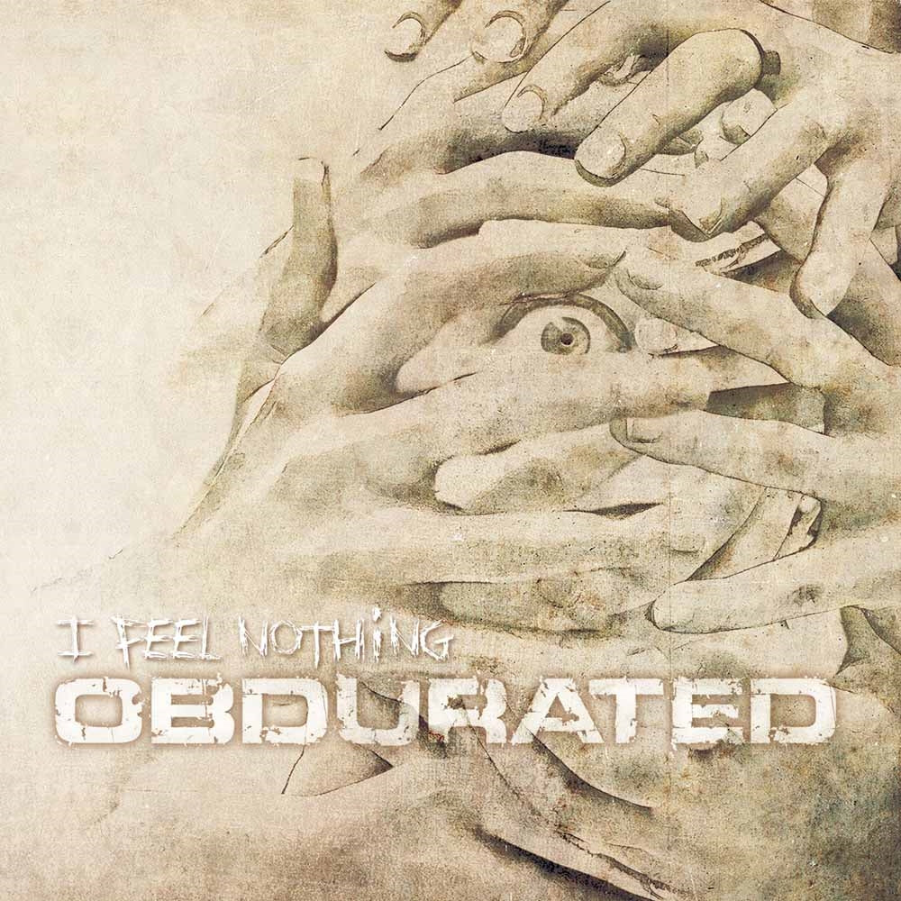 Obdurated - I Feel Nothing - Thrash Metal - CD