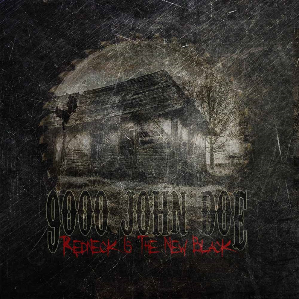 9000 John Doe - Redneck Is The New Black - Hardcore - CD
