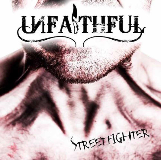 Unfaithful - Street Fighter - Metal - CD