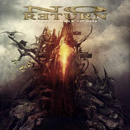 No Return - Fearless Walk To Rise - Death Metal - CD