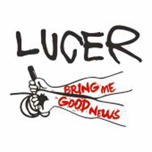 Lucer - Bring Me Good News - Rock - LP