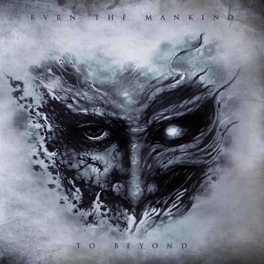 Burn The Mankind - Beyond - Death Metal - CD