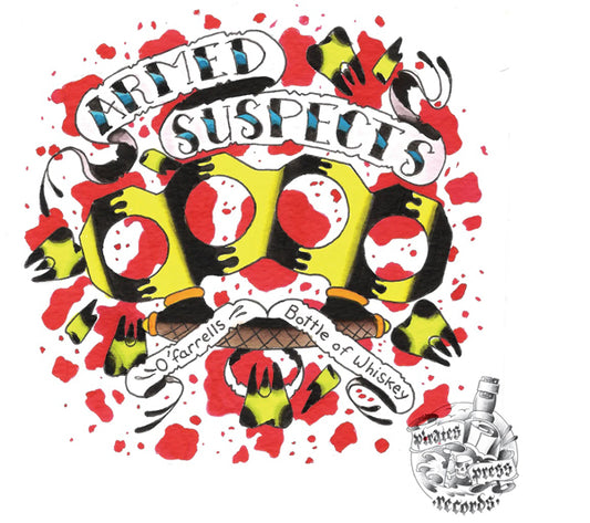 Armed Suspects / The Skels - Armed Suspects / The Skels - Punk - 7