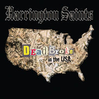 Harrington Saints - Dead Broke In The Usa - Punk - CD