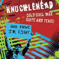 Knucklehead - Cold Civil War / Riots And Tears - Punk - 7