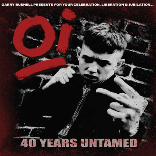 Various Artists - Oi! 40 Years Untamed - Punk - LP